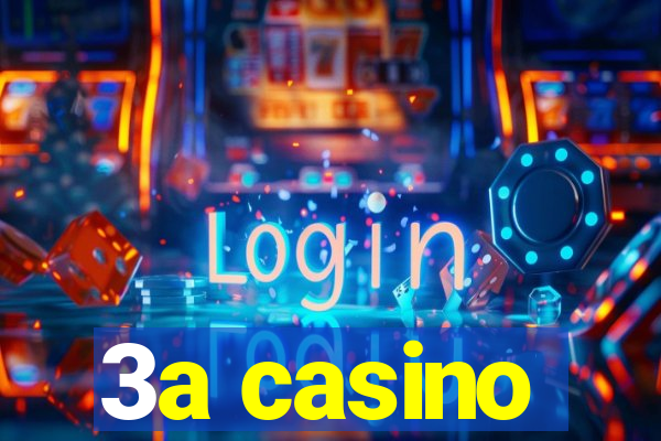 3a casino